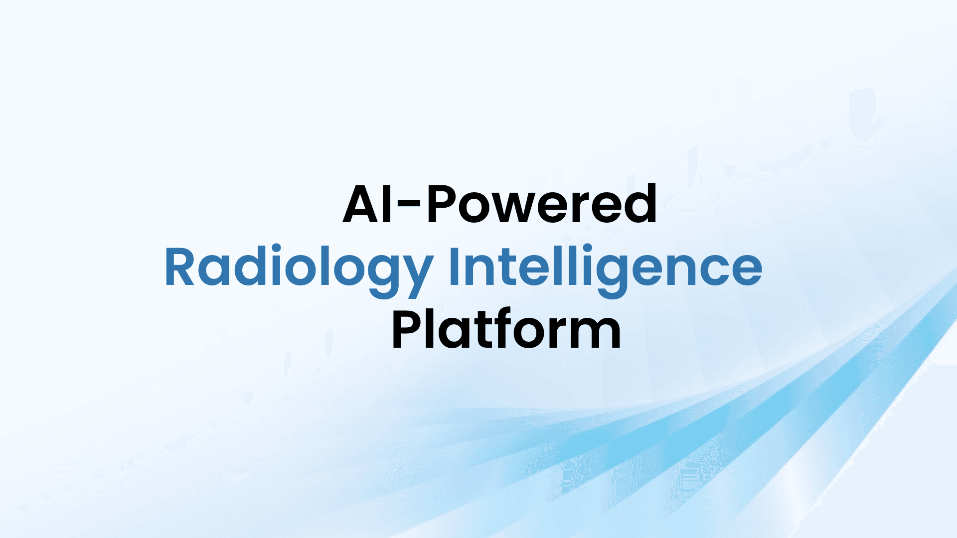 AI-Powered Radiology Intelligence Platform