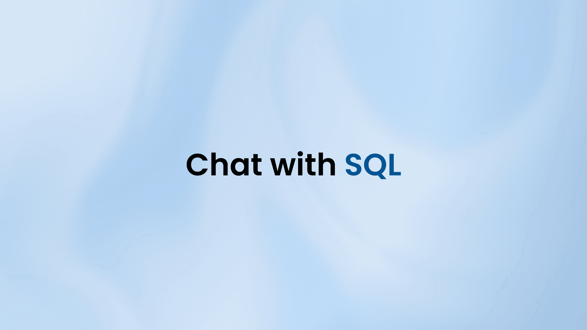Chat with SQL