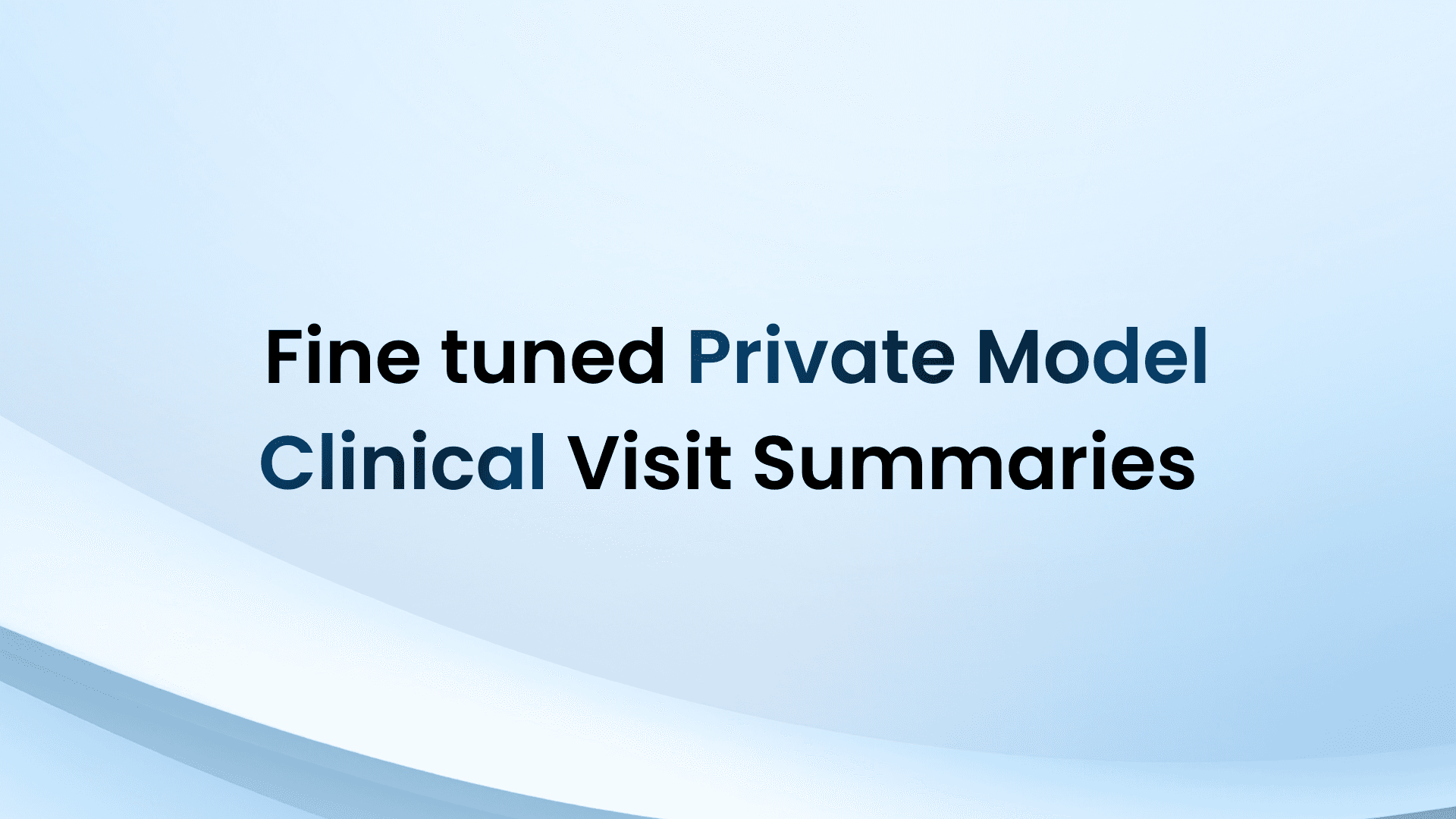 Fine Tuned Private Model